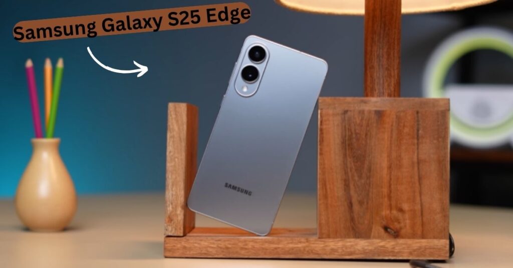 Samsung Galaxy S25 Edge