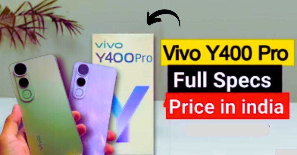 Vivo Y400 Pro Launch Date